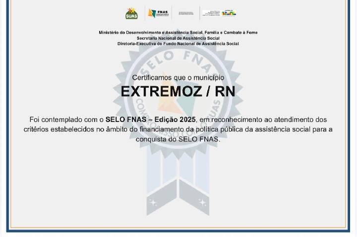 Extremoz conquista Selo FNAS 2025 e tem gestão da assistência social reconhecida
