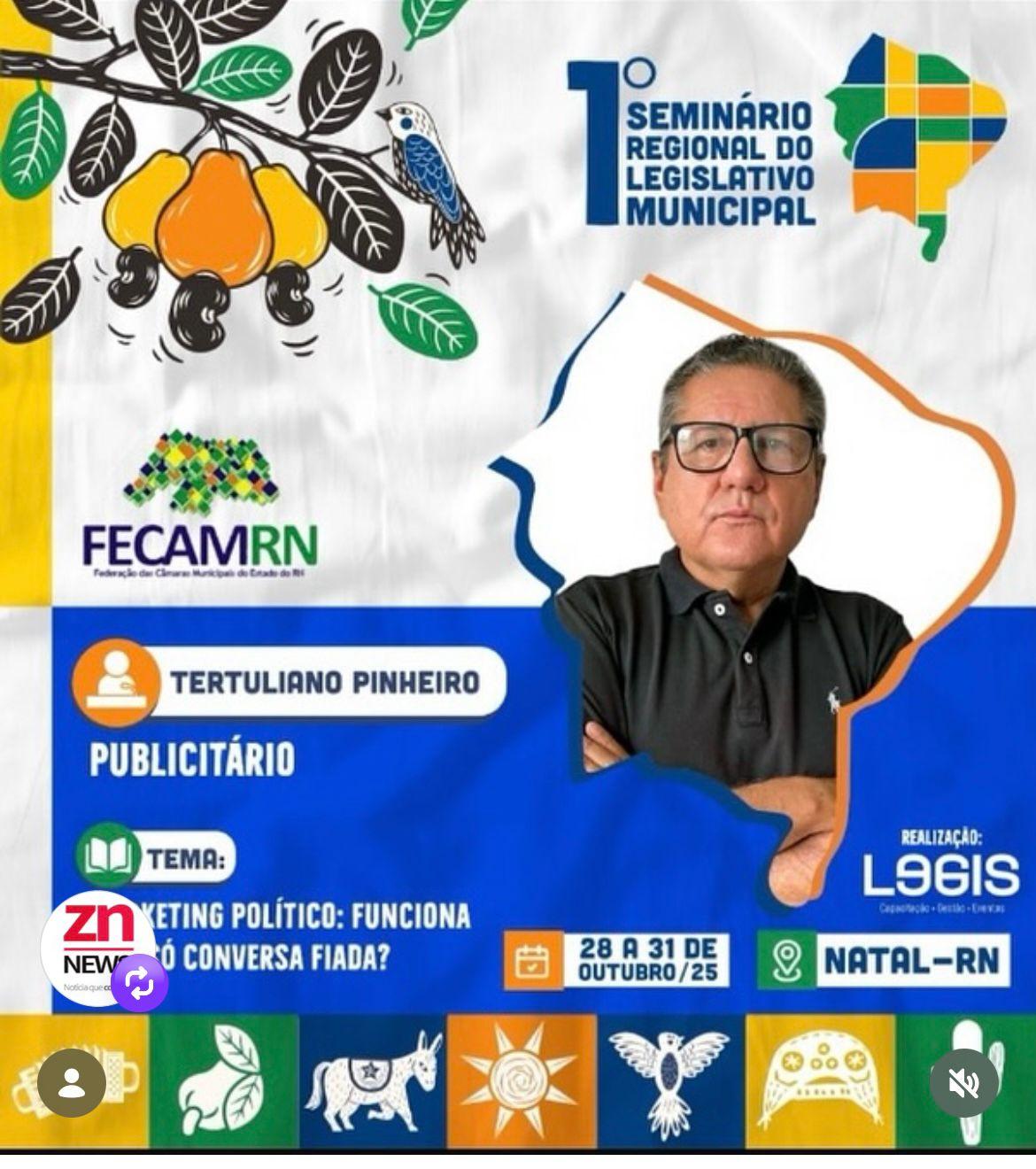FECAM-RN realiza 1º Seminário Regional do Legislativo Municipal em Natal