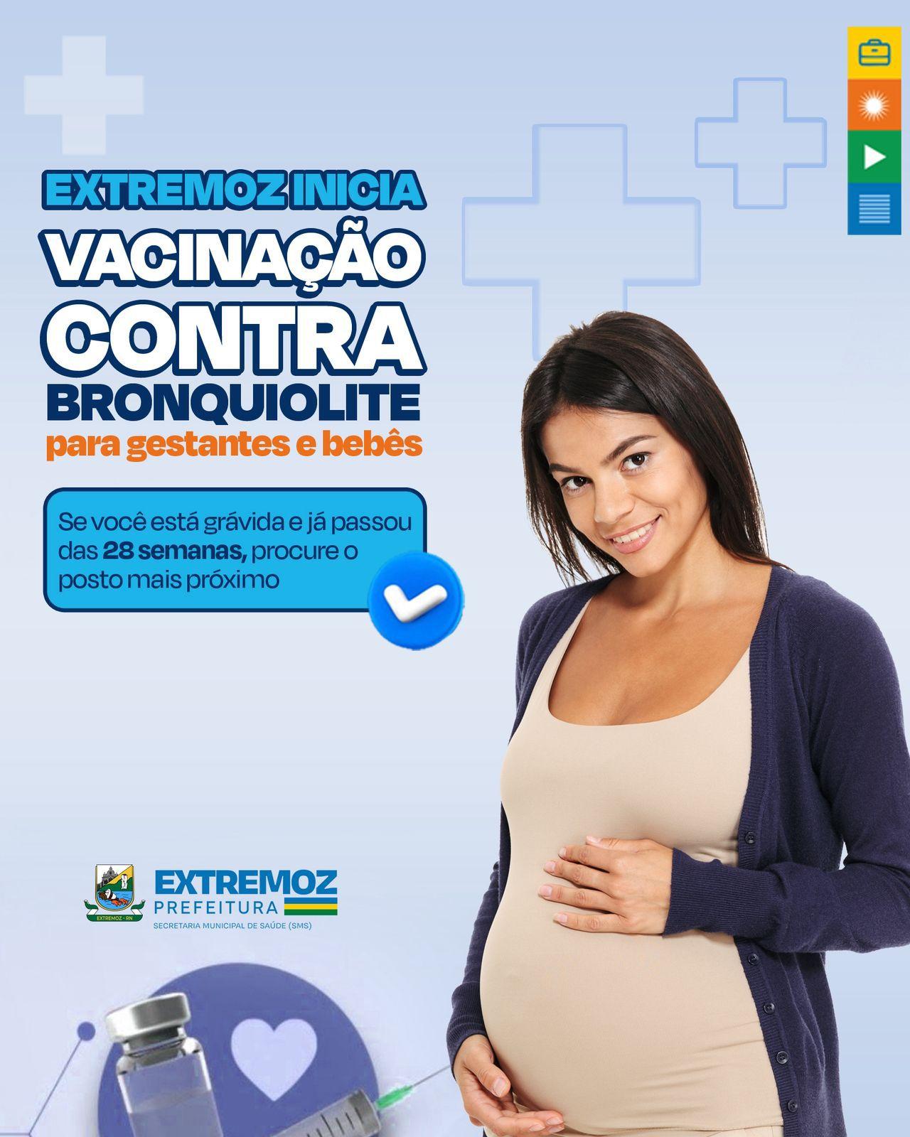 Extremoz inicia vacinação contra bronquiolite para gestantes a partir da 28ª semana